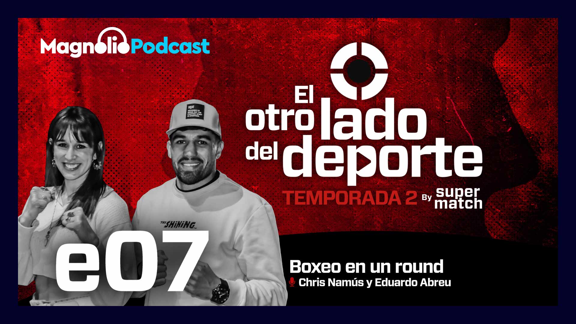 Boxeo en un round - Chris Namús y Eduardo Abreu