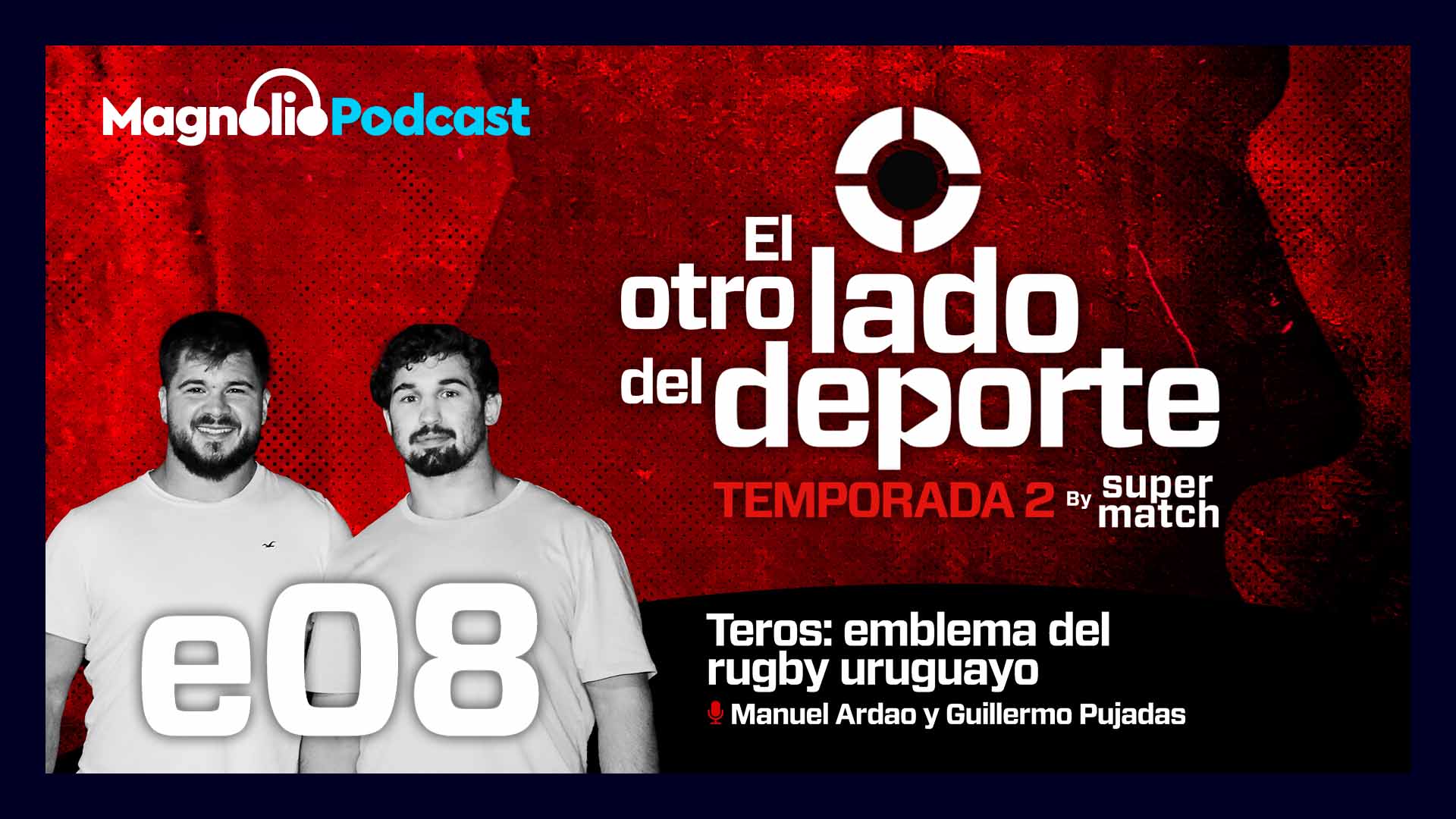 Teros: emblema del rugby uruguayo - Manuel Ardao y Guillermo Pujadas