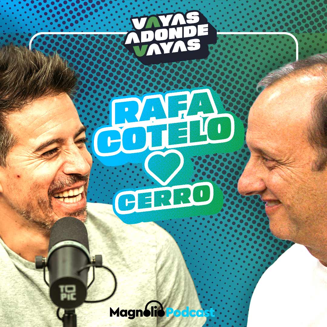 RAFA COTELO | VAYAS ADONDE VAYAS | #2 | CON PIPE STEIN