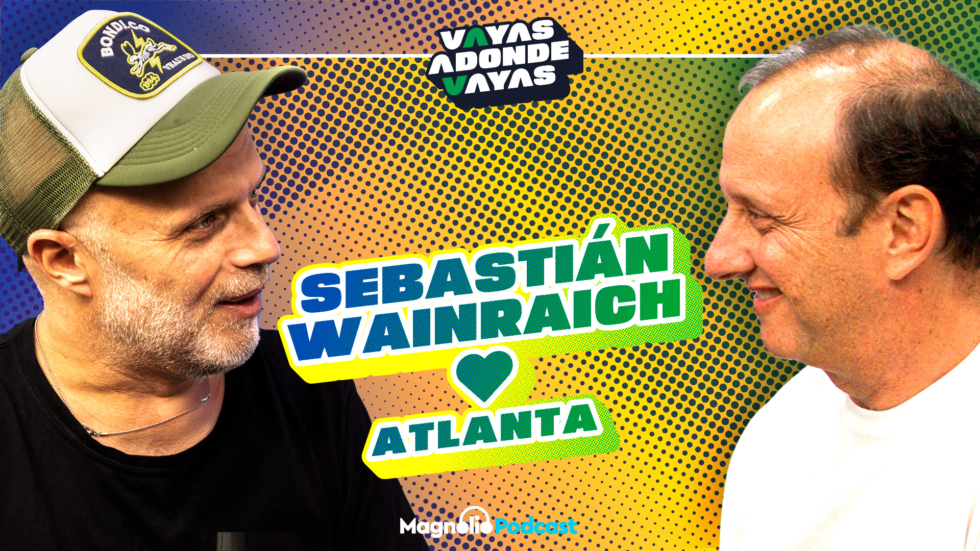 SEBA WAINRAICH | VAYAS ADONDE VAYAS | #3 | CON PIPE STEIN
