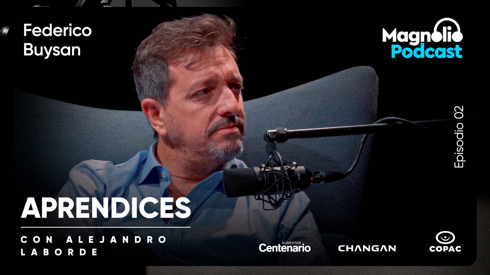 FEDERICO BUYSAN - Egos, logros y el disfrute del camino | APRENDICES - Episodio 2